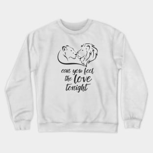 Lion King - Simba and Nala - Can You feel the Love Tonight Crewneck Sweatshirt